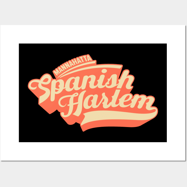 New York Spanish Harlem  - Spanish Harlem  - Spanish Harlem  Manhattan - El Barrio Wall Art by Boogosh